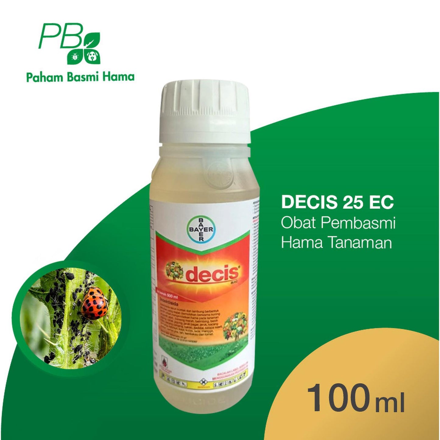 Decis 25 EC - Insektisida - Obat Pembasmi Hama Tanaman -Bayer - 100 ML