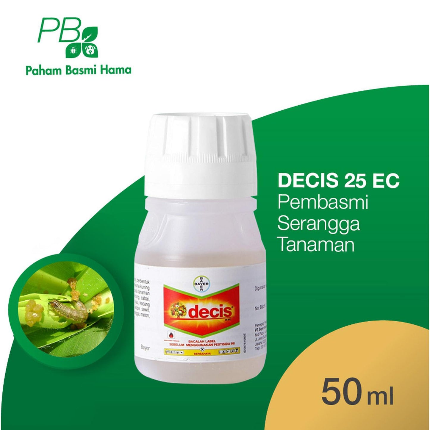 Decis 25 EC - Insektisida Tanaman - Obat Tanaman - Bayer - 50 ML