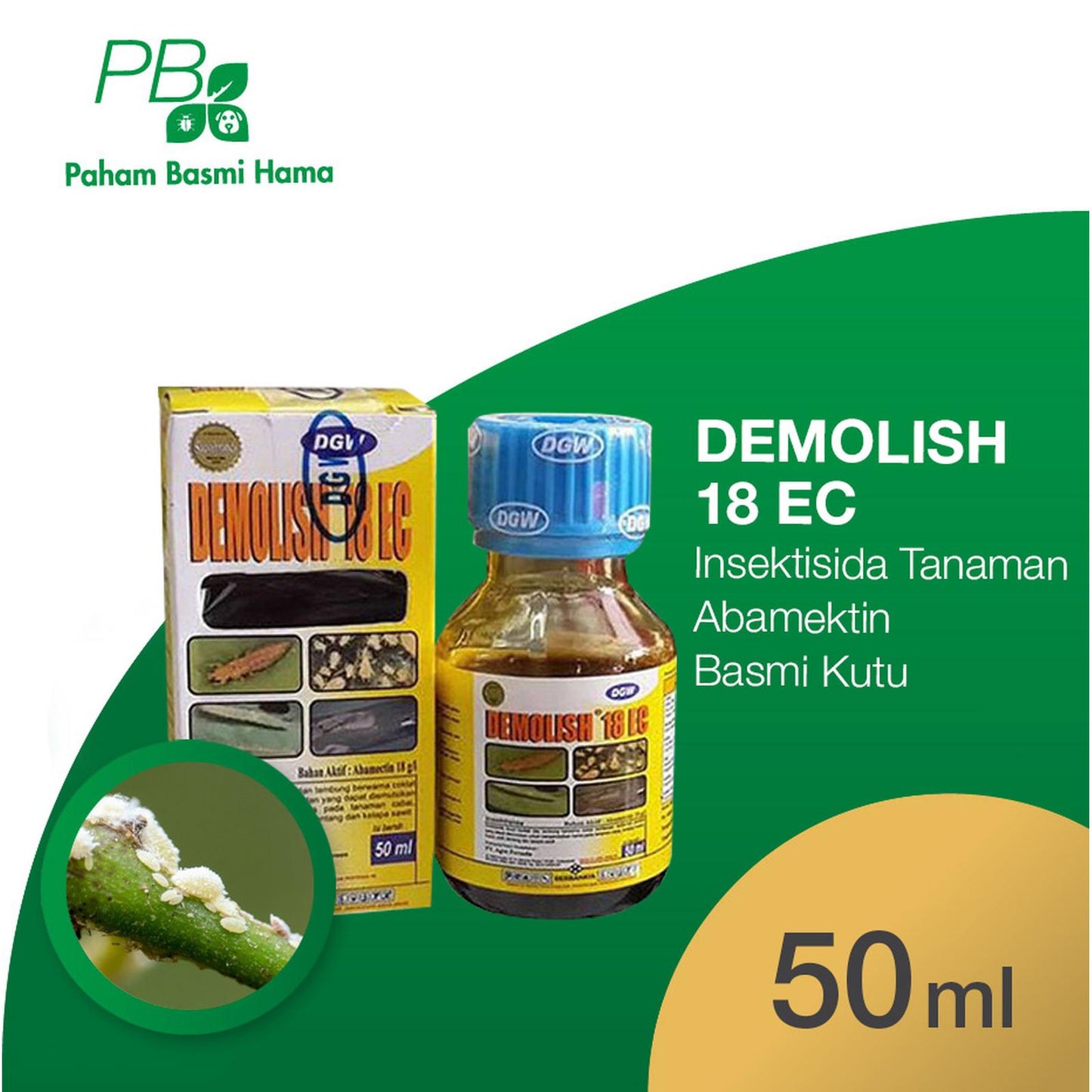 Demolish 18 EC - Insektisida Tanaman - Abamektin - Basmi Kutu - 50 ML