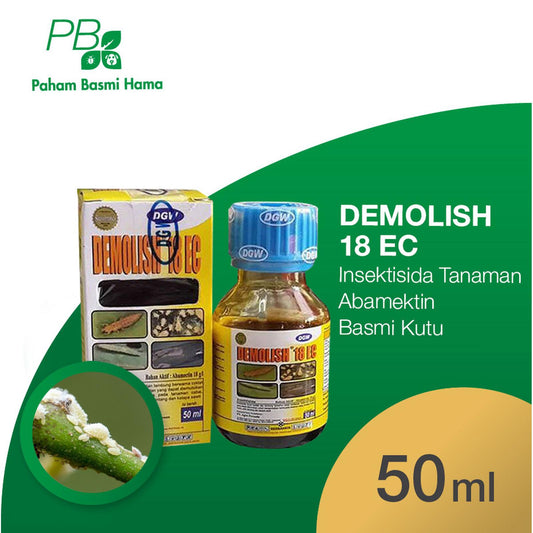 Demolish 18 EC - Insektisida Tanaman - Abamektin - Basmi Kutu - 50 ML