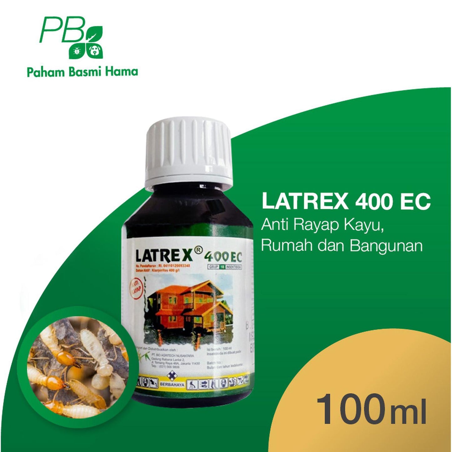 Latrex 400 EC - Anti Rayap - Kayu - Rumah dan Bangunan - 100 ML