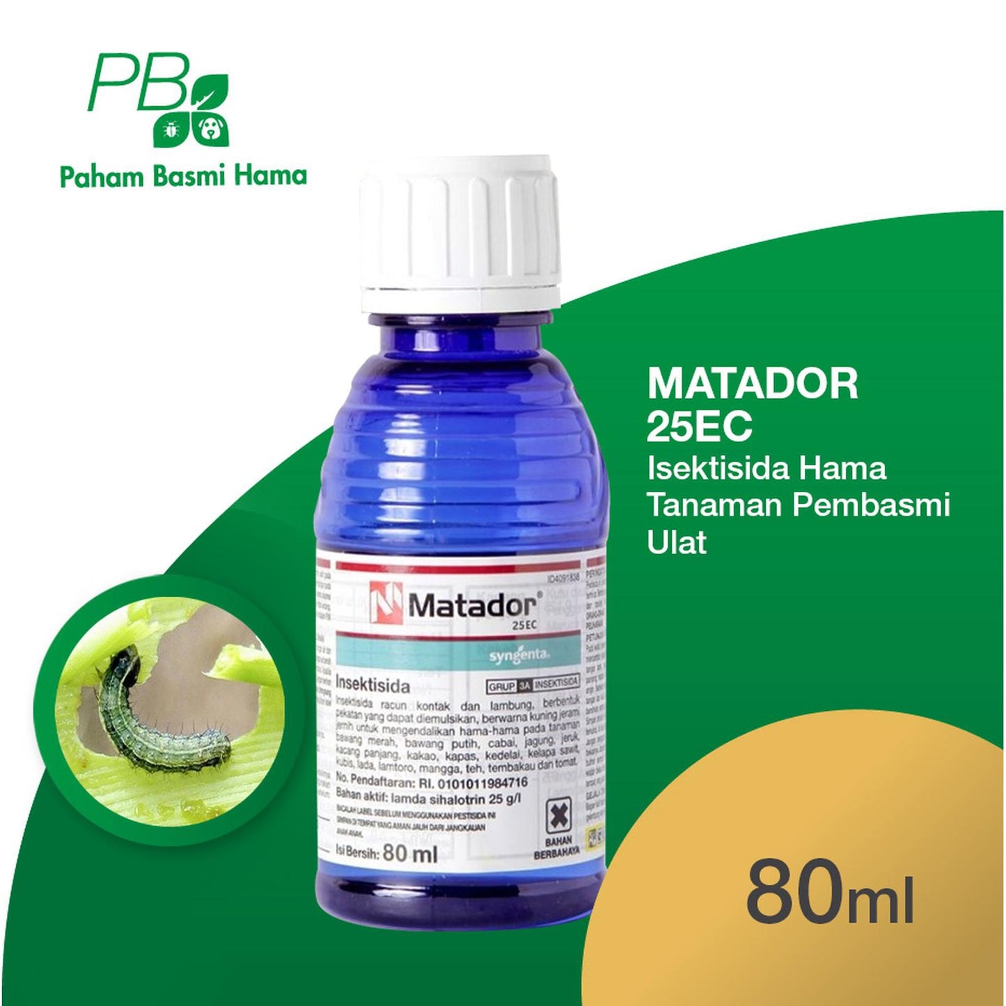 Matador 25 EC - Insektisida Hama Tanaman - Pembasmi Ulat - 80 ML
