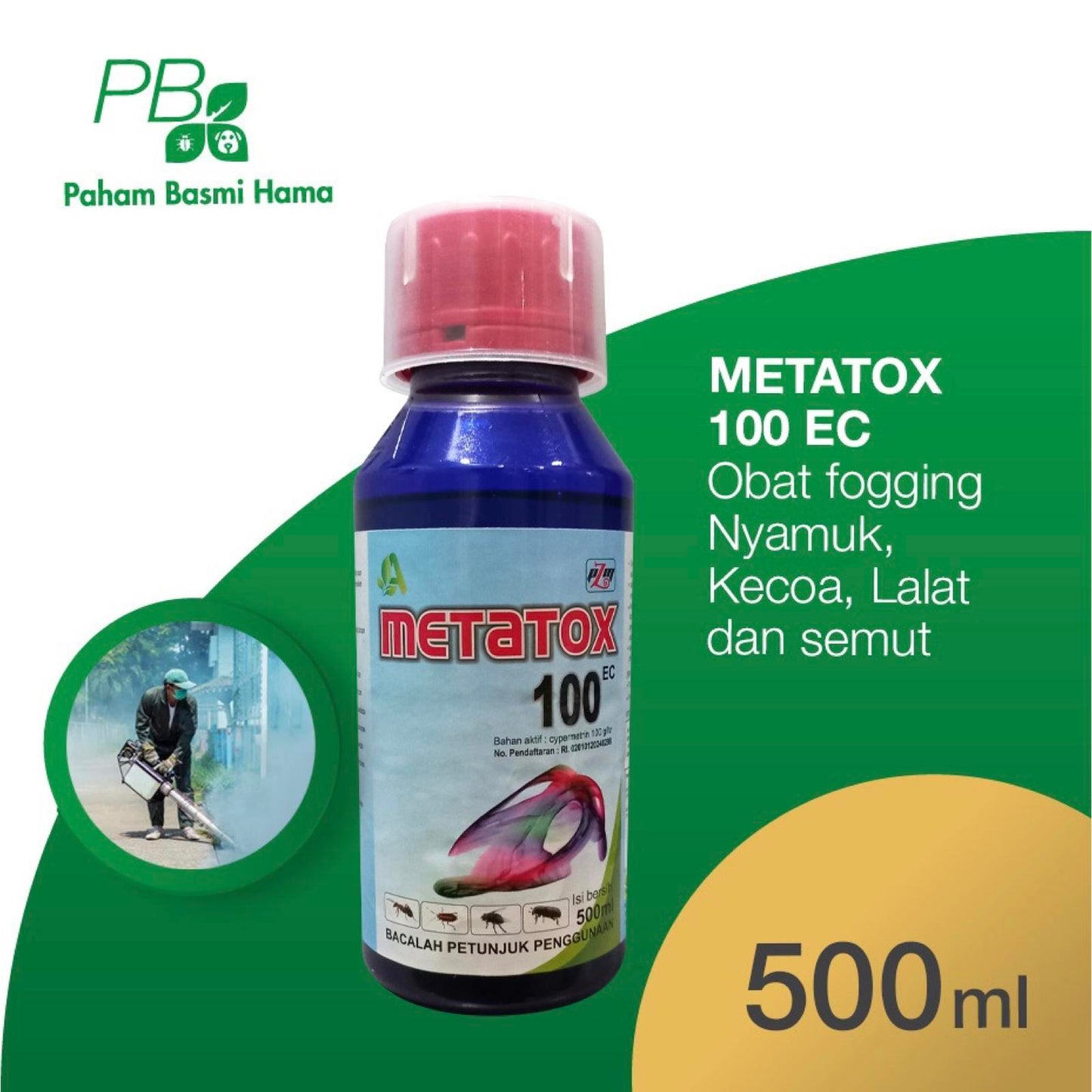 Metatox 100 EC - Obat Fogging Nyamuk - Frangky - Tungau - 500 ML