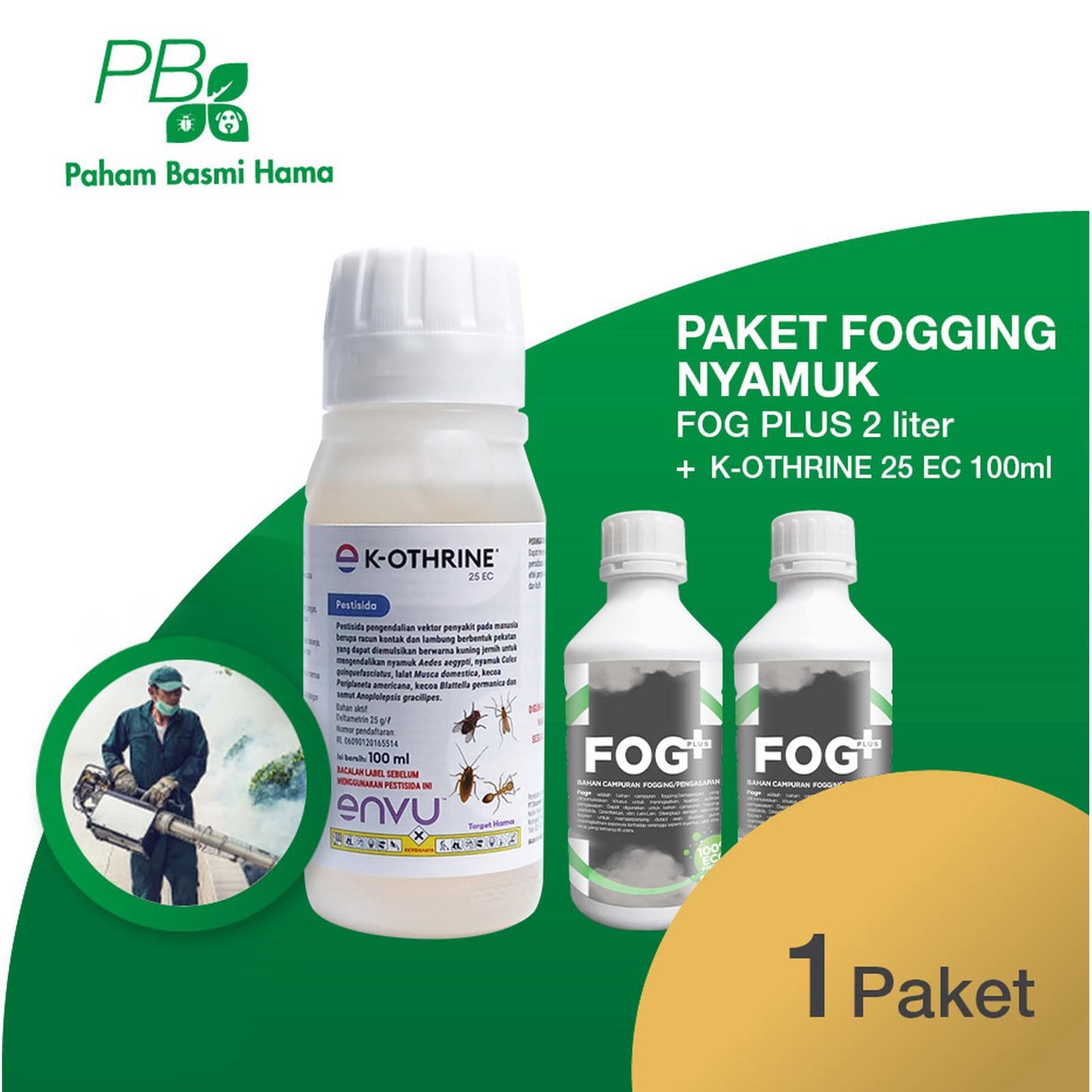 Paket Fogging Nyamuk - 1 PCS K-Othrine 25 EC 100 ML + 2 PCS Fog+ 1 L